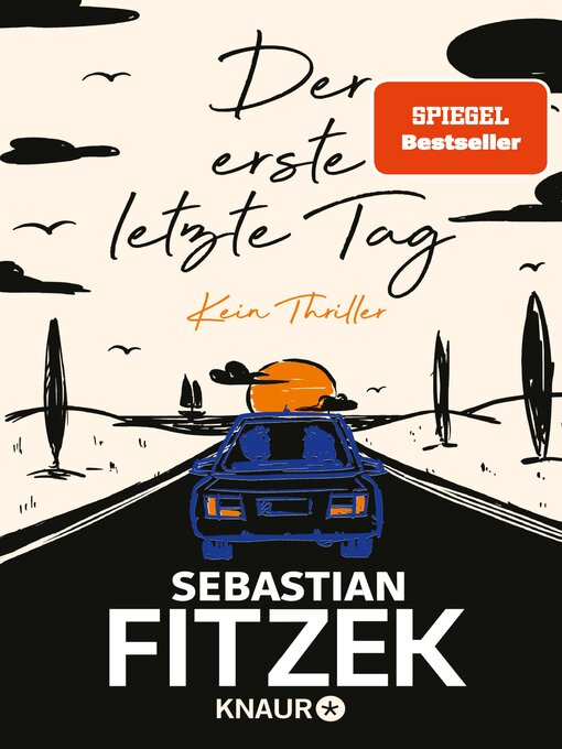Title details for Der erste letzte Tag by Sebastian Fitzek - Wait list